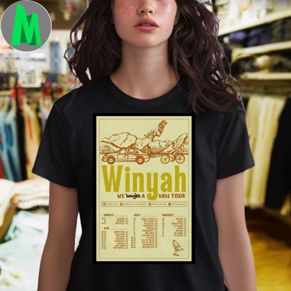 Winyah Summer 2025 Tour We Bought A Van Tour Poster Shirt Unisex