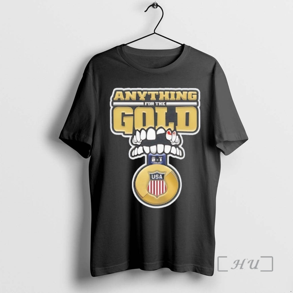 Officials Anything For The Gold Usa 2 1 Canada Unisex