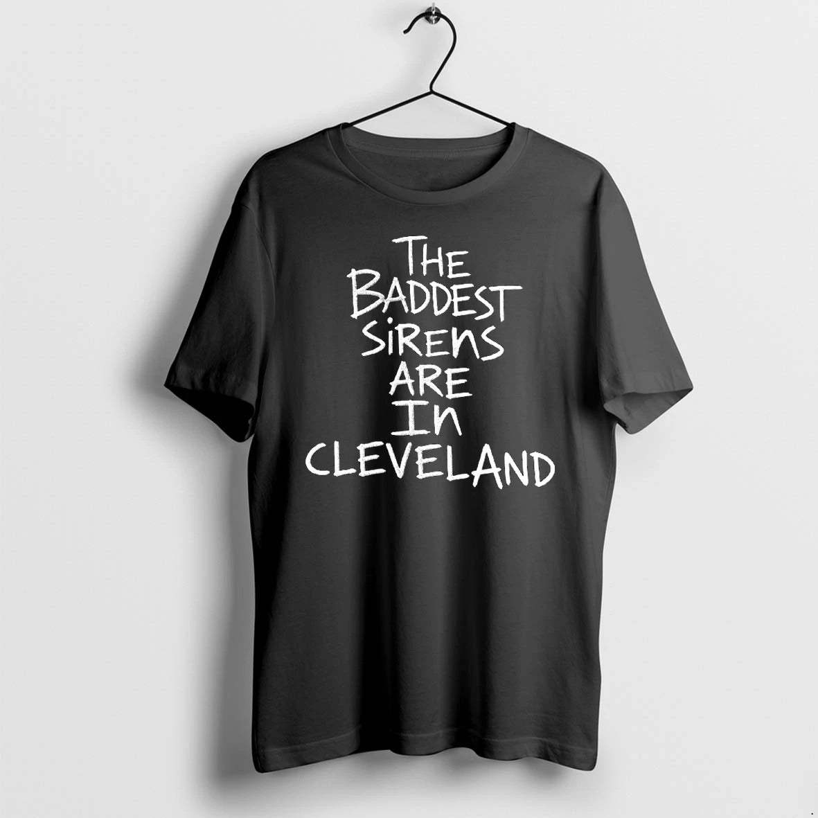 Officials Baddest Sirens Are In Cleveland T Shirt Sweater