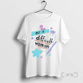 Officials Be A Difficult Woman Charity Unisex