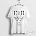 Officials Ceo Of Taking Out The Trash Shape Unisex