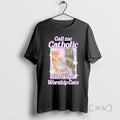 Officials Call Me Catholic The Way I Worship Cats Ornaments T Shirt Sweater