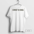 Officials Christ Is King T Shirt Sweatshirt Hoodies