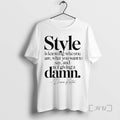 Officials Diane Keaton Style Is Knowing Who You Are What You Want To Say Tee