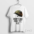 Officials Dont Die G I Unisex