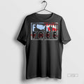 Officials Fuckn Free Usa Flag T Shirt Sweater