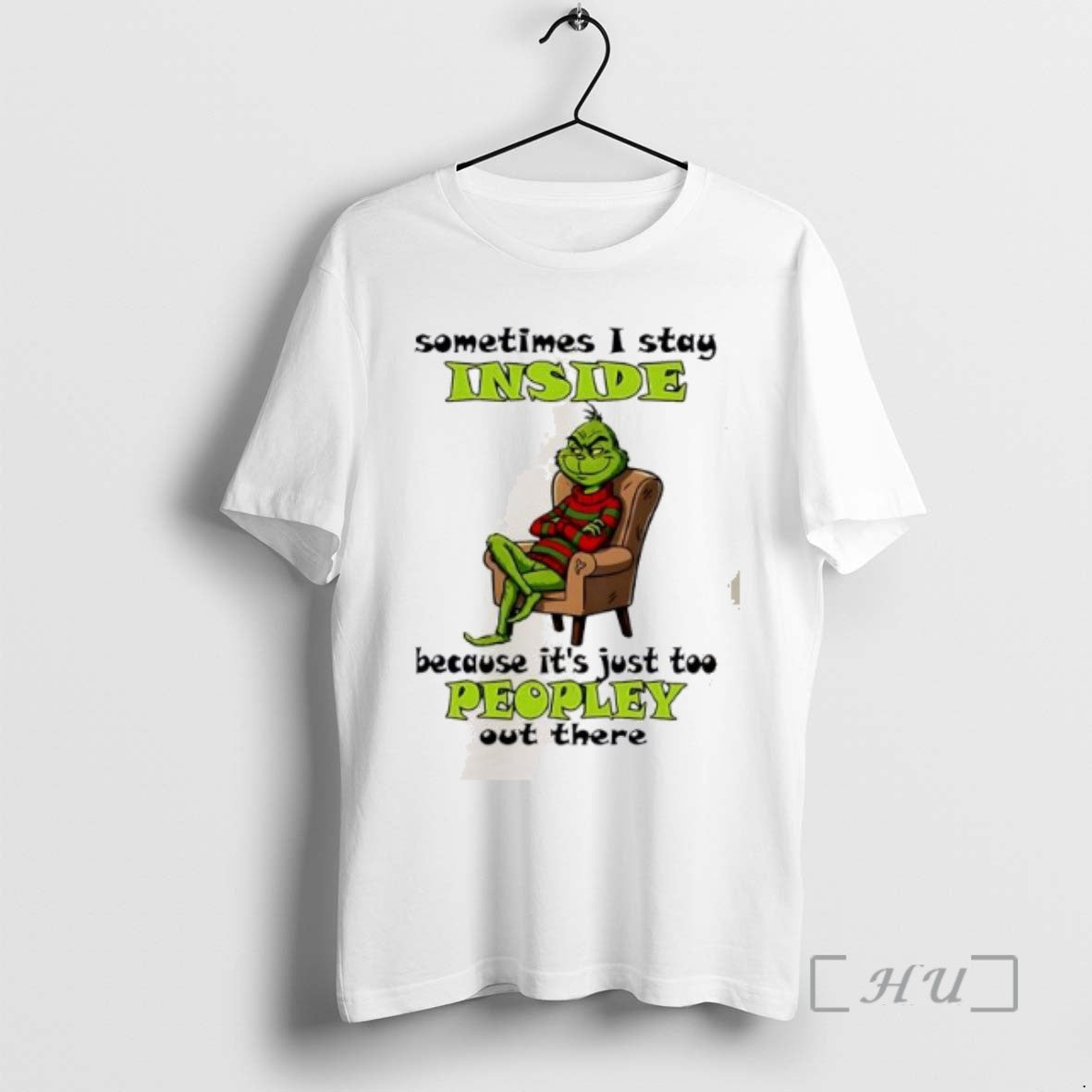 Officials Grinch Sometimes I Stay Inside Too Peopley Out There Christmas 2025 T Shirt Sweater