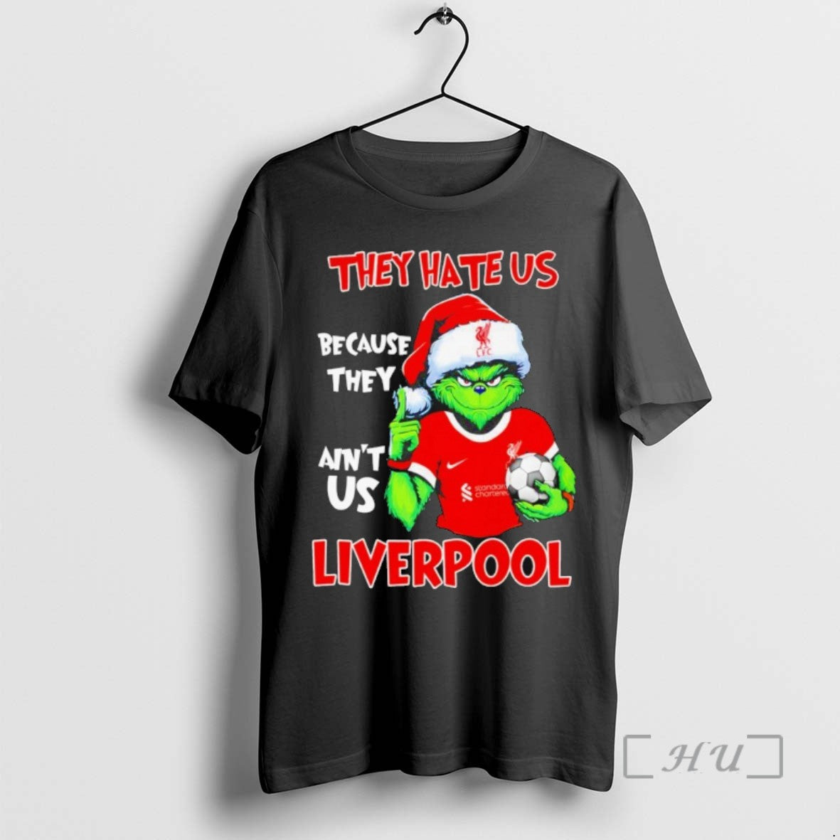 Officials Grinch They Hate Us Because They Aint Us Liverpool Fc Shirts Sweater
