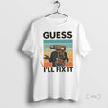 Officials Guess Ill Fix It Vintage