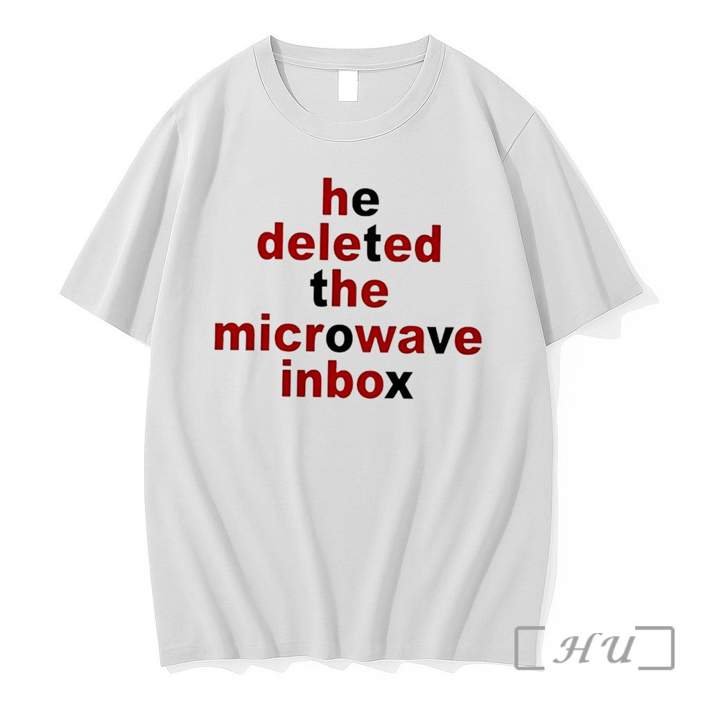 Officials He Deleted The Microwave Inbox Tee Unisex