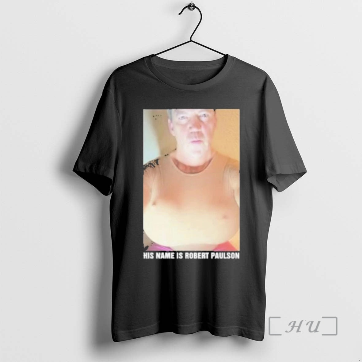 Officials His Name Is Robert Paulson Unisex