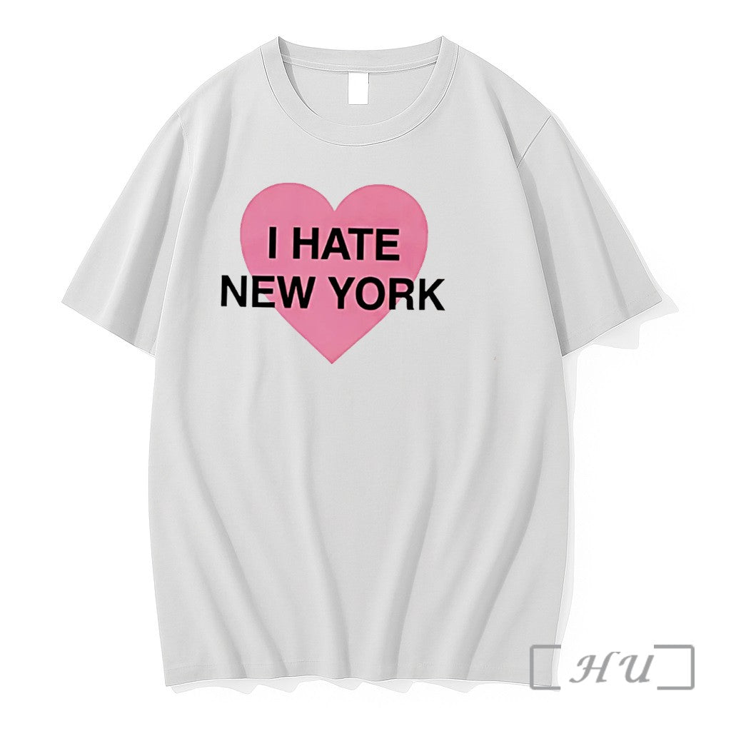 Officials I Hate New York Funny Sarcastic Quote Tee Unisex