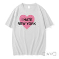 Officials I Hate New York Funny Sarcastic Quote Tee Unisex