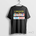 Officials I Need To Find Jesus X Wheres Wally Cartoon T Shirt Sweater