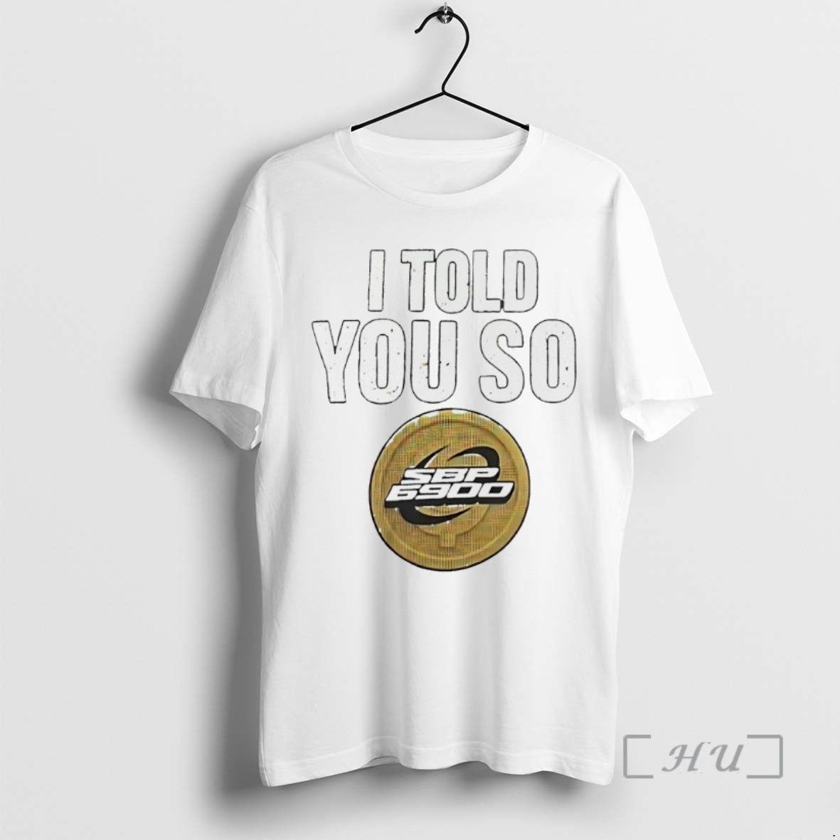 Officials I Told You So Spx6900 T Shirt Sweater