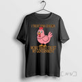 Officials I Trust Pink Chicken More Than I Trust My Government Tee Sweater