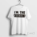 Officials Im The Assholes Text Unisex