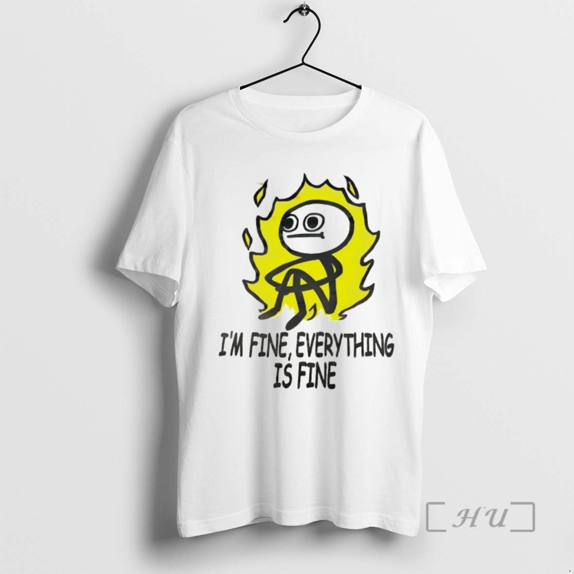 Officials Im Fine Everything Is Fine Funny Meme Unisex