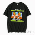 Officials Im Not A Short Person Im Just A Tall Oompa Loompa Premium T Shirts Unisex
