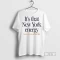 Officials Its That New York Energy Marathon T Shirt Sweatshirt Hoodies