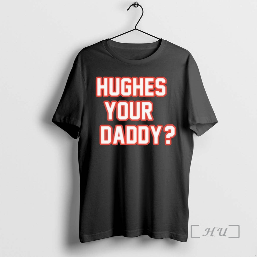 Officials Jack Hughes Your Daddy Unisex