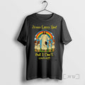 Officials Jesus Loves You But I Dont Children And Rainbows Tee Sweater