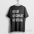 Officials Lie Cheat Steal Tee Shirt Sweater