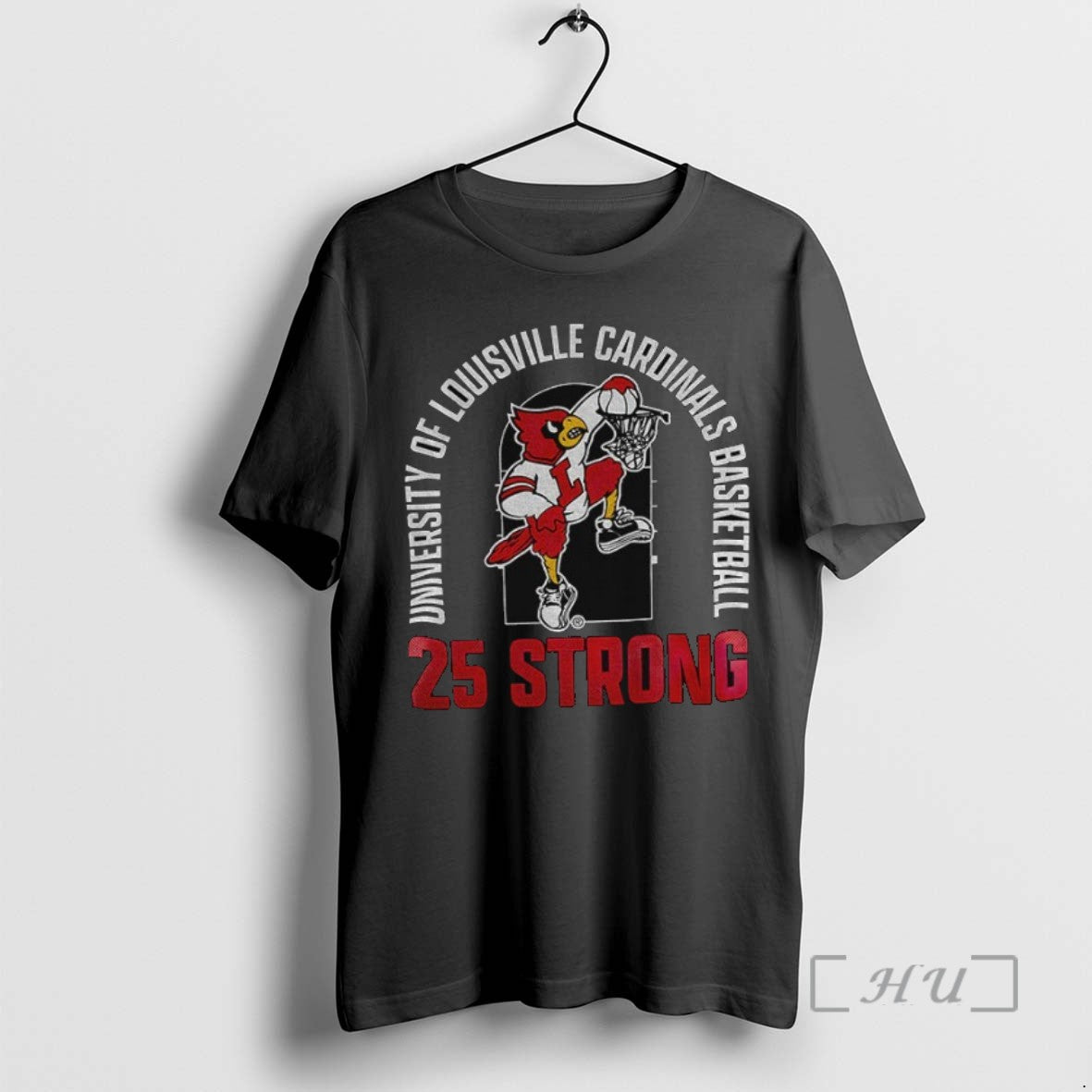 Officials Louisville Cardinals University Of Louisville Cardinals Basketball 25 Strong T Shirt Sweater