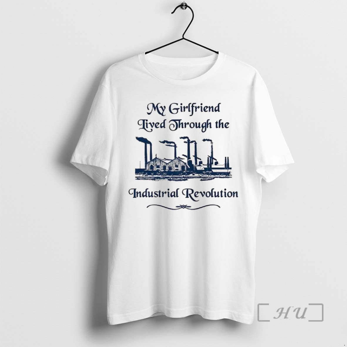 Officials My Girlfriend Lived Through The Industrial Revolution Classic Factory Tee Sweater