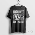 Officials Nazi Lives Dont Matter T Shirt Sweater