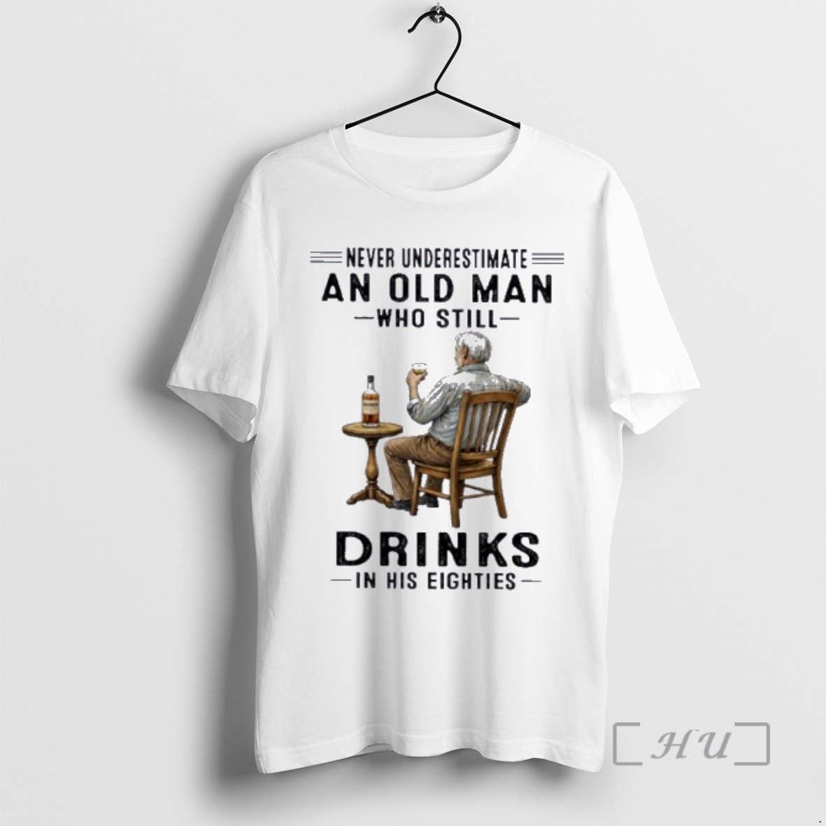 Officials Never Underestimate An Old Man Who Still Drink In His Eighties Premium T Shirts Unisex
