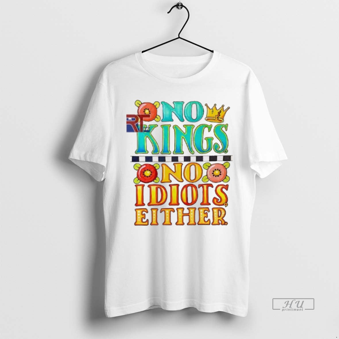 Officials No Kings No Idiots Either