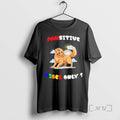 Officials Pawsitive Vibes Only Golden Retriever T Unisex
