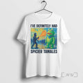 Officials Portland Frog Ive Definitely Had Spicier Tamales Tee Shirt Sweater