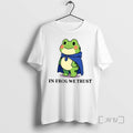 Officials Premium In Frog We Trust Cute Activist Frog T Shirt Sweater