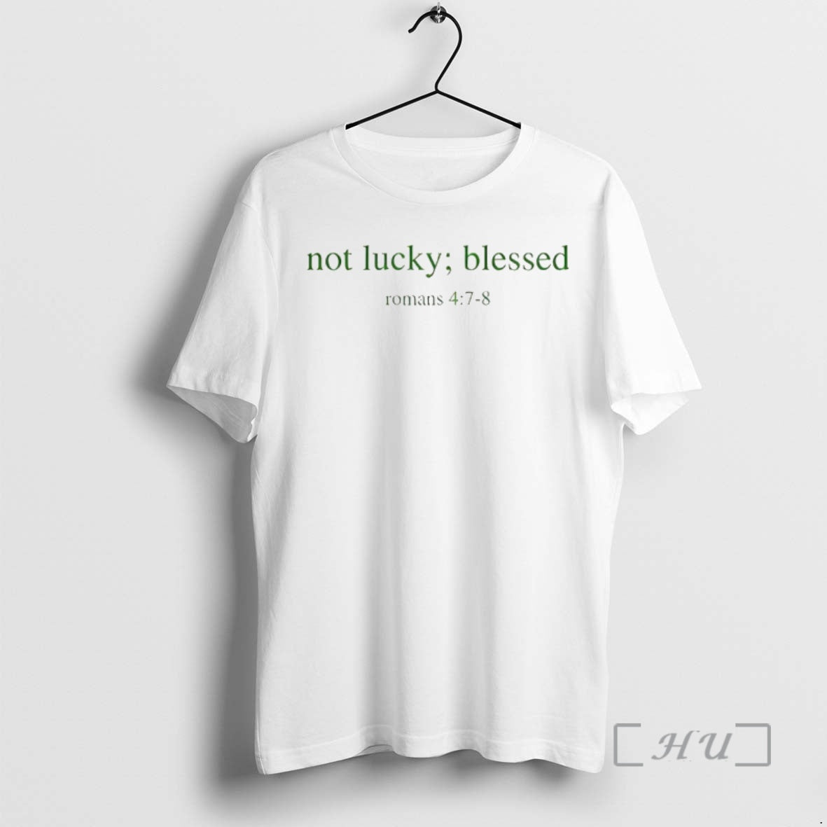 Officials Romans 4 7 8 Not Lucky Blessed Christian St Unisex