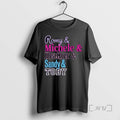 Officials Romy Michele Heather And Sandy And Toby Names T Shirt Sweater