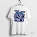 Officials Sharks Its Great To Be T Shirt Sweater