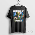 Officials Skeleton Im Afraid Of Women Tee Shirt Sweater
