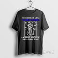 Officials Skeleton To Thrive In Life You Need 3 Bones A Wishbone A Backbone And
