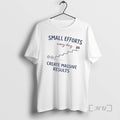 Officials Small Effort Every Day Create Massive Results Unisex