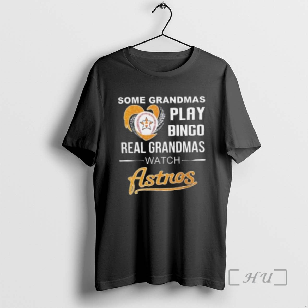 Officials Some Grandmas Play Bingo Real Grandmas Watch Houston Astros 2025 Tee Sweater