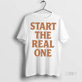 Officials Start The Real One T Shirt Sweater