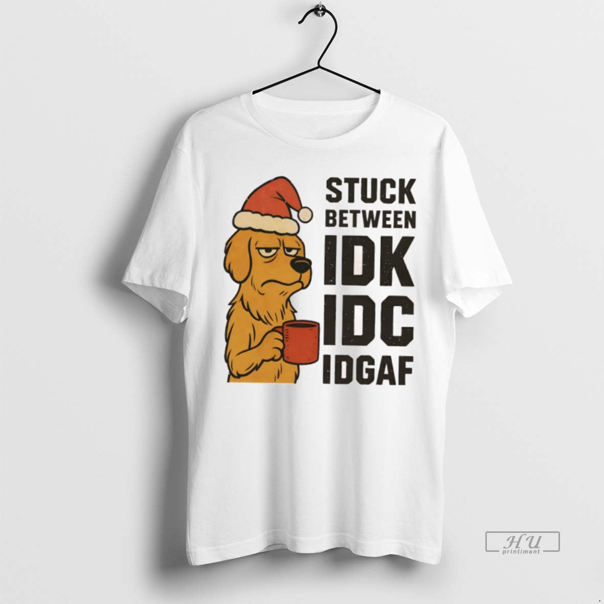 Officials Stuck Between Idk Idc And Idgaf Golden Dog Chrismas