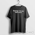 Officials Synergy Was My First Word Tee Premium T Shirts Sweater Jpg Unisex