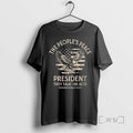 Officials The Peoples Peace President They Talk He Acts President Donald Trump 2025 Long Sleve