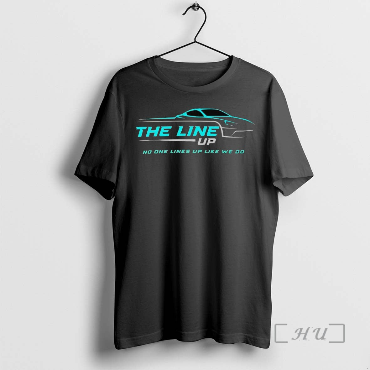Officials The Line Up No One Lines Up Like We Do Tee Shirt Sweater