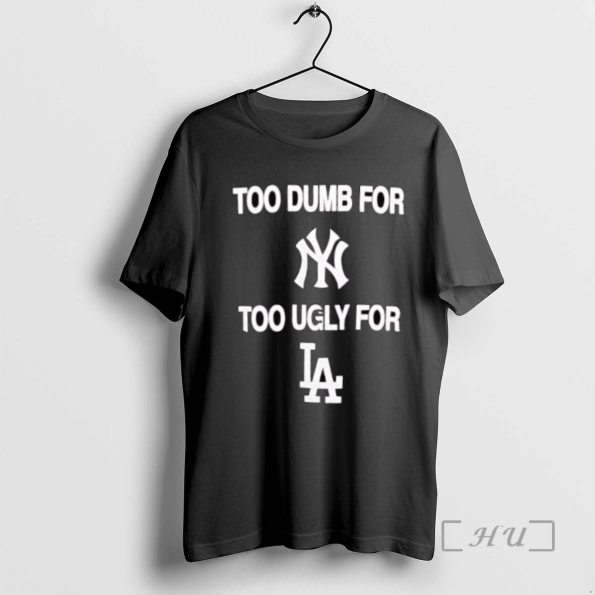 Officials Too Dumb For New York Too Ugly For La Shirts Sweater