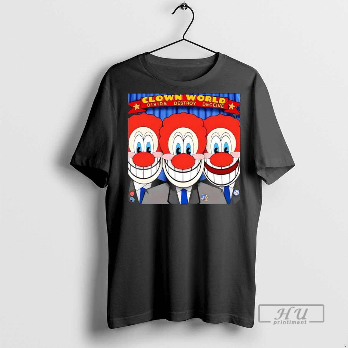 Officials Trending Clown World Circus Divide Destroy Deceive T Shirt Sweatshirt Hoodies