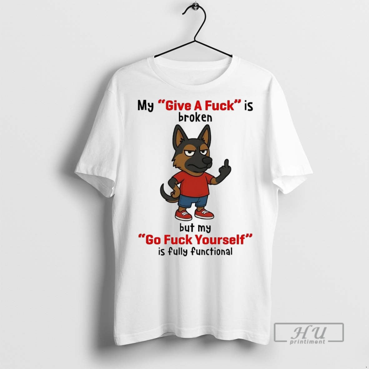 Officials Trending Dog My Give A Fuck Is Broken But My Go Fuck Yourself Graphic